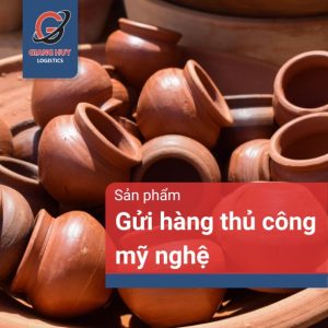 gửi hàng thủ công mỹ nghệ