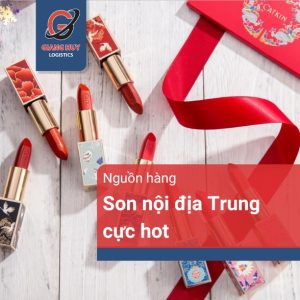 Top 5+ nguồn hàng son nội địa Trung Quốc hot nhất hiện nay