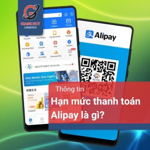 Hạn mức thanh toán Alipay là gì? Cách nâng hạn mức giao dịch