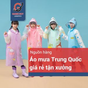 Nguồn hàng áo mưa Trung Quốc giá rẻ tận xưởng