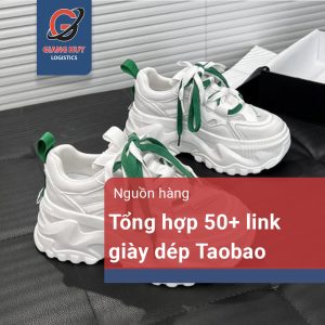 Tổng hợp 50+ link mua giày dép Taobao cực rẻ và chất lượng