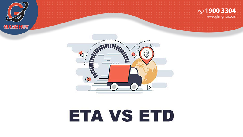 Tầm quan trọng của ETA và ETD trong xuất nhập khẩu 