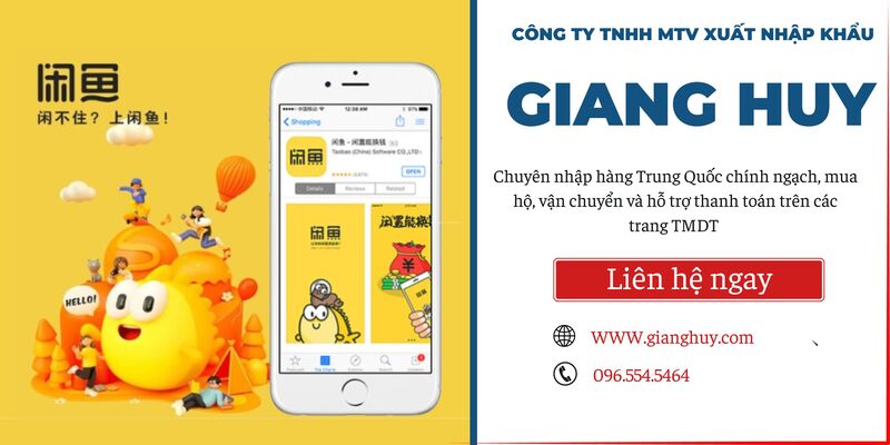 App Xianyu là gì? Cách để đăng ký tài khoản Xianyu đơn giản 5 Dịch vụ mua hàng trên Xianyu của Giang Huy