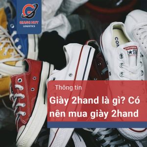 Giày 2hand Là Gì? Có Nên Mua Giày Secondhand Không?