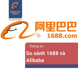So Sánh 1688 và Alibaba: Nên Nhập Hàng Từ Trang Nào?