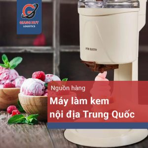 Nguồn hàng máy làm kem nội địa Trung Quốc giá rẻ