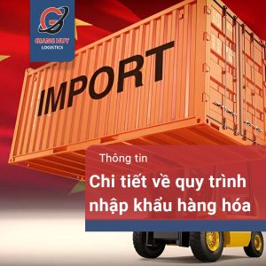 quy trình nhập khẩu hàng hóa