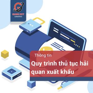 Thủ tục hải quan xuất khẩu