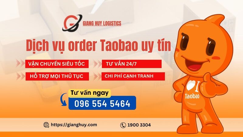 Lợi ích khi sử dụng dịch vụ đặt hàng Taobao qua Giang Huy Logistics