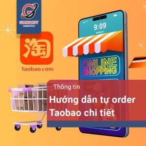 Hướng dẫn tự order mua hàng Taobao chi tiết