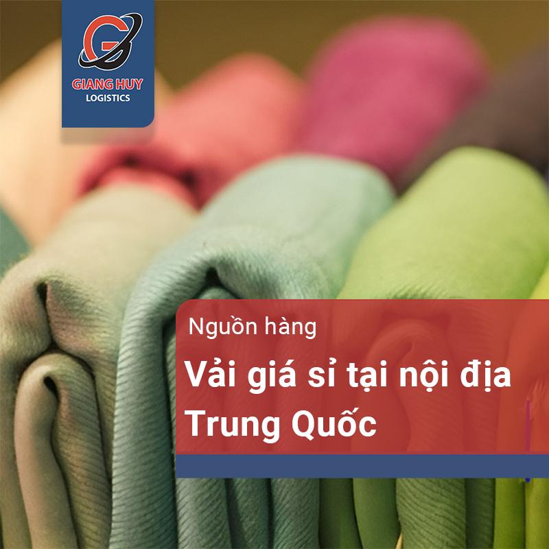 Nhập vải nội địa Trung Quốc