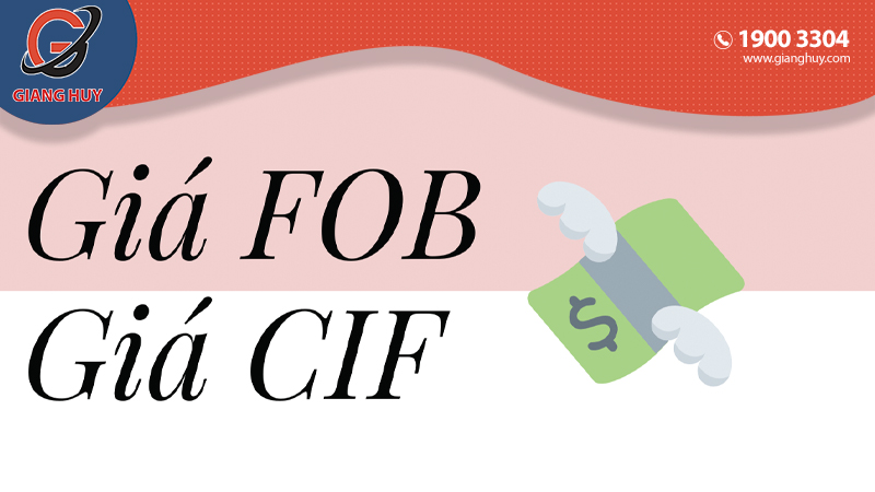 Sự khác lạ thân thiết CIF và FOB là gì?