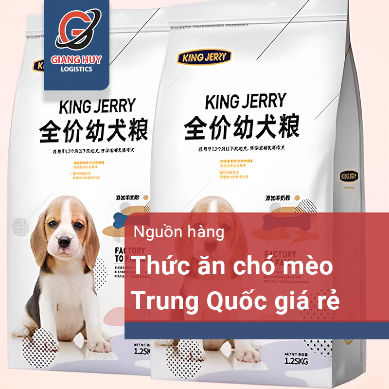 Nguồn hàng sỉ thức ăn chó mèo Trung Quốc giá tốt