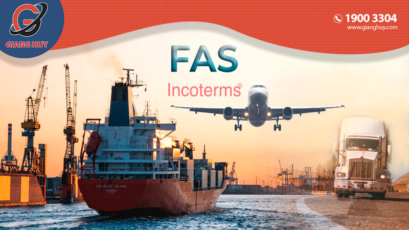 Nội dung FAS Incoterms 2020