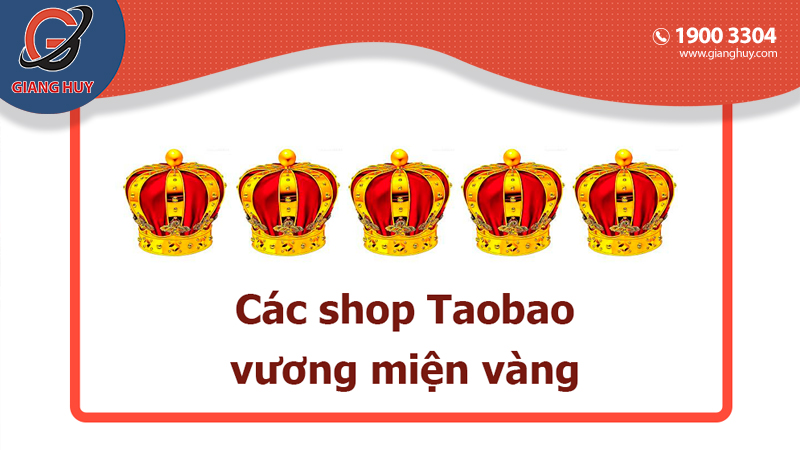 Các shop Taobao vương miện vàng