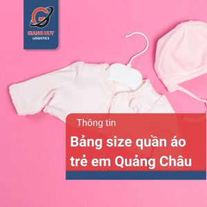 Bảng size quần áo trẻ em quảng châu