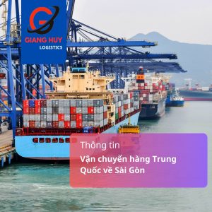 vận chuyển hàng trung quốc về sài gòn