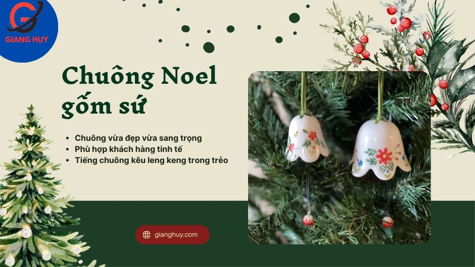 Chuông Noel gốm sứ phù hợp với khách hàng yêu thích sự tinh tế