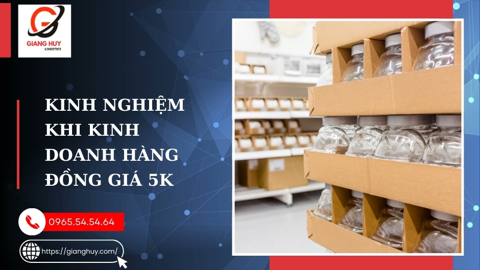 Kinh nghiệm khi kinh doanh hàng đồng giá 5k