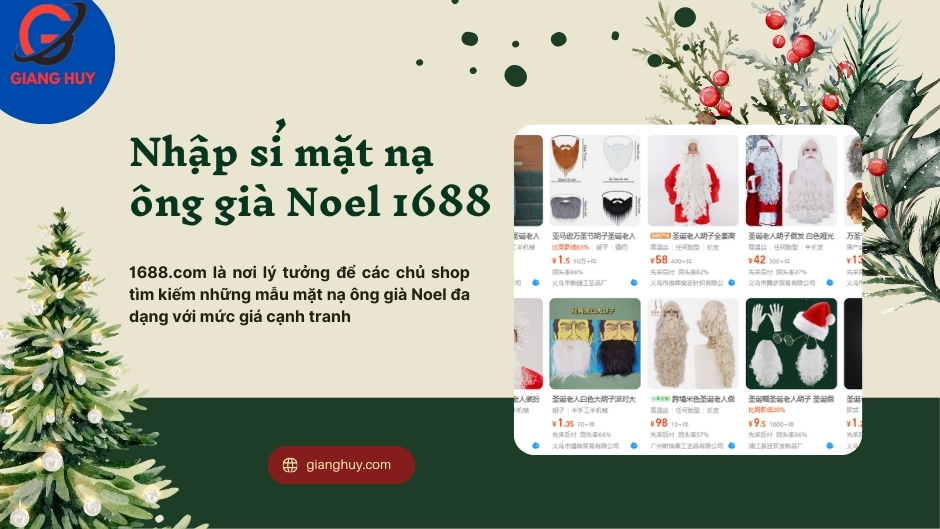 1688.com là nơi lý tưởng để các chủ shop tìm kiếm những mẫu mặt nạ ông già Noel đa dạng