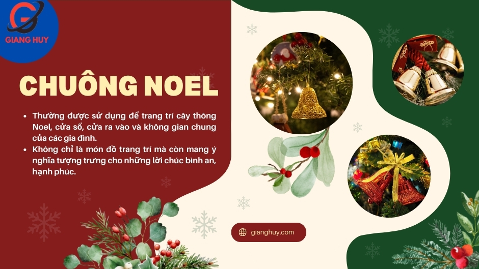 Chuông Noel phổ biến là do khả năng trang trí và mang tới không khí Giáng sinh