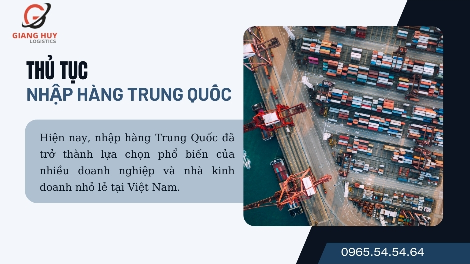 Thủ tục nhập hàng từ Trung Quốc về Việt Nam