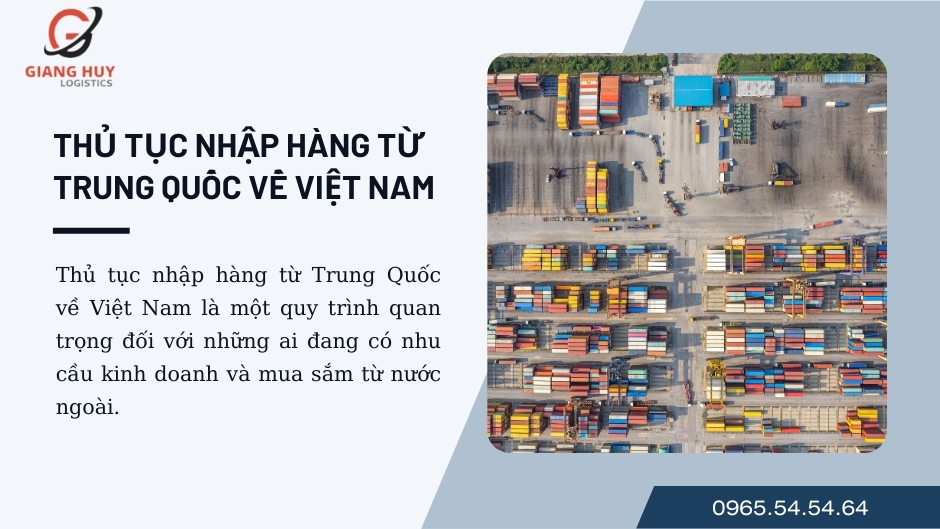 Thủ tục nhập hàng từ Trung Quốc về Việt Nam