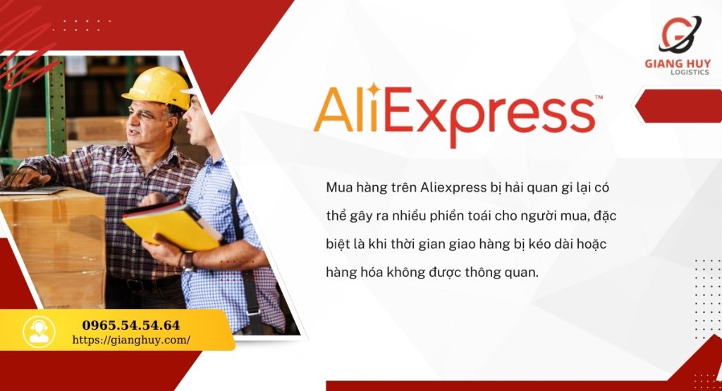 mua hàng trên aliexpress bị hải quan giữ lại