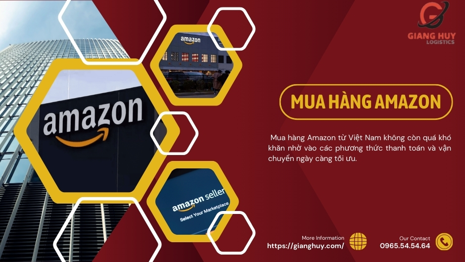 Chi tiết cách mua hàng trên Amazon từ Việt Nam 