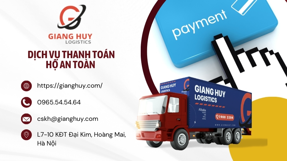 Top 5 cách thanh toán trên các ứng dụng mua hàng Trung Quốc 4 Dịch vụ thanh toán hộ từ Giang Huy Logistics