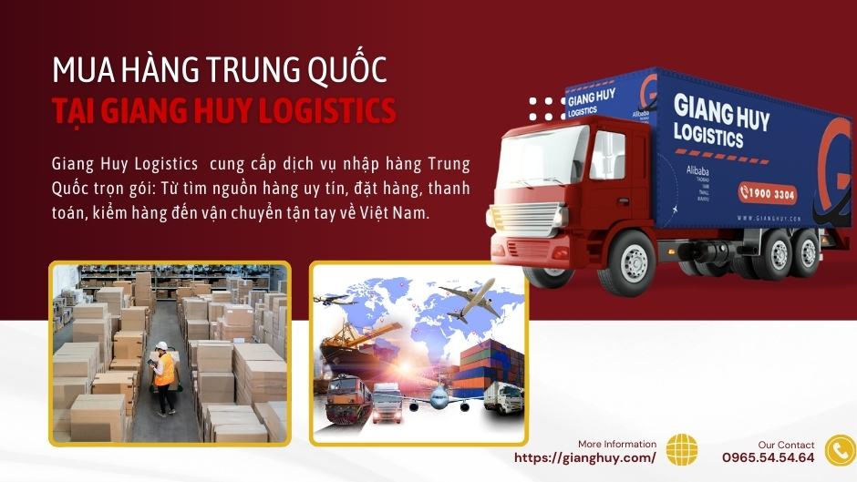 Mua hàng Trung Quốc thông qua Giang Huy Logistics
