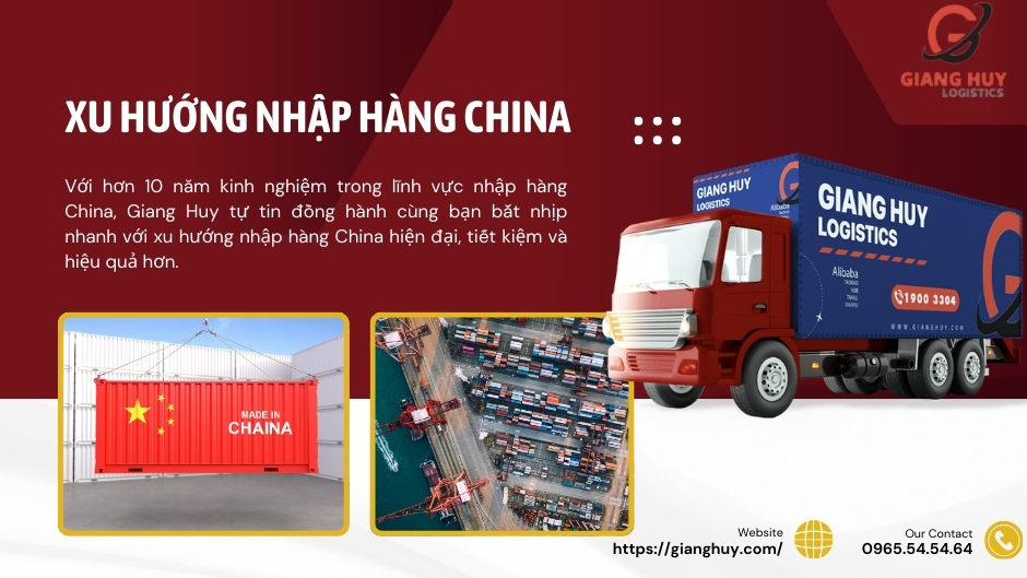 Dẫn đầu xu hướng nhập hàng China - Cách nhập hàng đơn giản nhất 3 Nhập hàng Trung Quốc tại Giang Huy Logistics