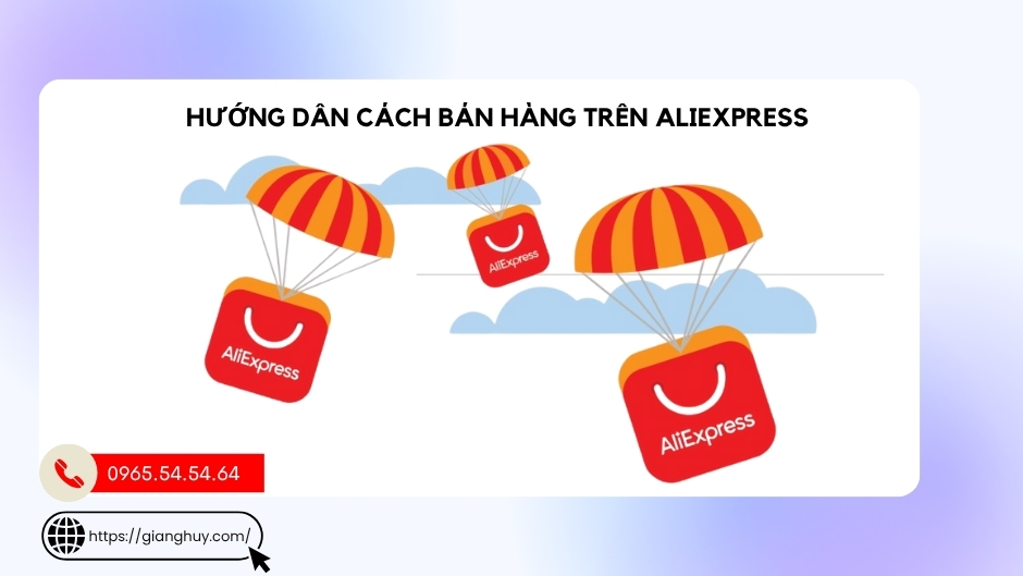 Đăng ký bán hàng trên aliexpress Đăng ký bán hàng trên aliexpress