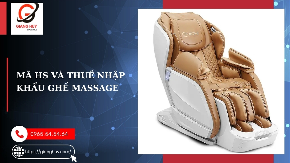 Thủ tục nhập khẩu ghế massage: Hướng dẫn chi tiết từ A đến Z 2 Mã HS và thuế nhập khẩu ghế massage