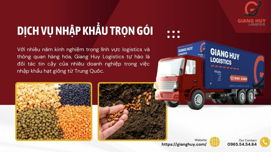Thủ tục nhập khẩu hạt giống chi tiết từ A-Z cho doanh nghiệp 4 Dịch vụ nhập khẩu trọn gói tại Giang Huy Logistics