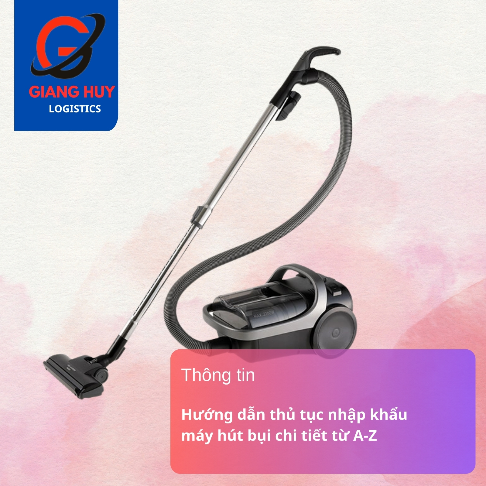thủ tục nhập khẩu máy hút bụi