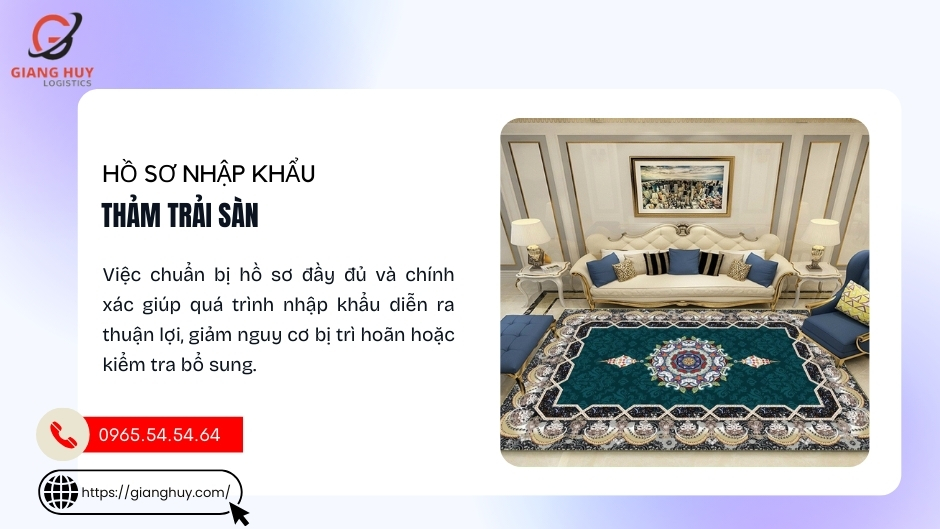 Hồ sơ nhập khẩu thảm trải sàn Hồ sơ nhập khẩu thảm trải sàn