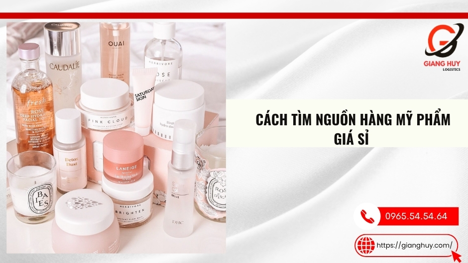 Cách tìm nguồn hàng mỹ phẩm giá sỉ